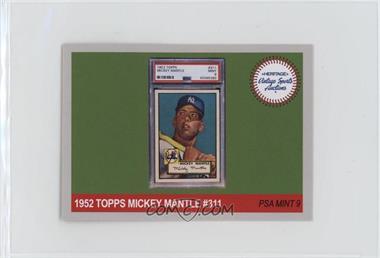 2018 Heritage Auctions Advertisement Cards - [Base] #1 - 1952 Topps Mickey Mantle #311