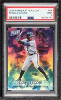 Ronald Acuna [PSA 9 MINT] #/399