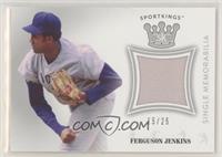 Ferguson Jenkins #/25