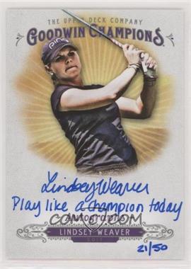2018 Upper Deck Goodwin Champions - Autographs - Inscribed #A-LW.1 - Lindsey Weaver ("Play Like a Champion Today") /50