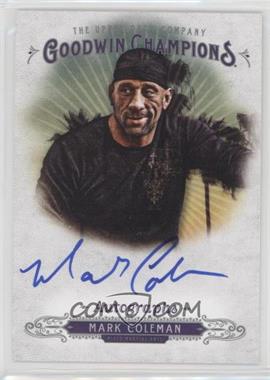 2018 Upper Deck Goodwin Champions - Autographs #A-MC - Mark Coleman