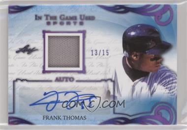 2019 Leaf In The Game Used Sports - In The Game Used Auto - Purple #UA-FT1 - Frank Thomas /15
