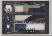 Kurt Warner, Donovan McNabb, Eli Manning #/4