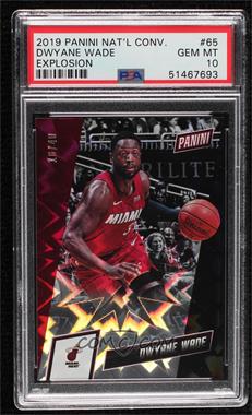 2019 Panini National Convention - [Base] - Explosion #65 - Dwyane Wade /40 [PSA 10 GEM MT]