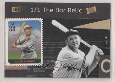 2019 The Bar Pieces of the Past One Time - The Bar Relic #_ROHO - Rogers Hornsby /1