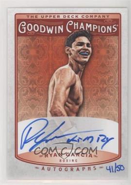 2019 Upper Deck Goodwin Champions - Autographs - Inscribed #A-RG - Ryan Garcia ("King Ry") /50