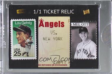 2020 The Bar Pieces of the Past Sports Edition - 1/1 Ticket Relics #LGMO - Lou Gehrig, Mel Ott /1 [Uncirculated]