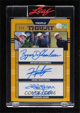 2021 Leaf Pro Set Sports - Online Exclusive Triple Threat Autographs - Gold #PS3-06 - Bryson DeChambeau, Hideki Matsuyama, Abraham Ancer /1 [Uncirculated]