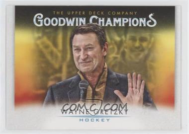 2021 Upper Deck Goodwin Champions - [Base] #70 - Horizontal - Wayne Gretzky [EX to NM]