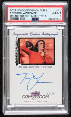 2021 Upper Deck Goodwin Champions - Exquisite Collection 2009-10 Rookie Auto #09T-TL - Trevor Lawrence /49 [PSA 8 NM‑MT]
