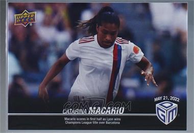 2022 Upper Deck All-Sports Game Dated Moments - [Base] - Photo Variants #11V - (May 21, 2022)  - Catarina Macario Scores in First Half as Lyon Wins Champions League Title Over Barcelona