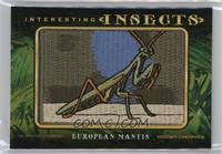 Tier 1 - European Mantis