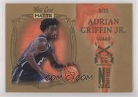 Adrian Griffin Jr. #/25