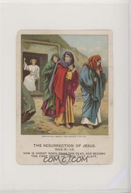 1878-1936 Eaton & Mains Berean Lesson Pictures - [Base] #10-2-15 - The Resurrection of Jesus [Poor to Fair]