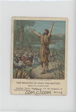 1878-1936 Eaton & Mains Berean Lesson Pictures - [Base] #24-1-7 - The Ministry of John the Baptist [Poor to Fair]