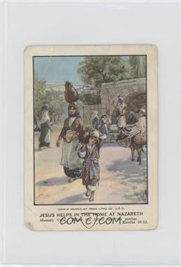 1878-1936 Eaton & Mains Berean Lesson Pictures - [Base] #40-1-3 - Jesus Helps in the Home at Nazareth [Poor to Fair]