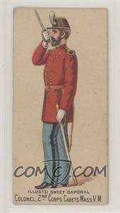 1887 Kinney Tobacco Sweet Caporal Military and Naval Uniforms - Tobacco N224 #_C2CC - Colonel, 2nd Corps Cadets, Mass. V.M. [Good to VG‑EX]
