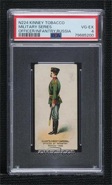1887 Kinney Tobacco Sweet Caporal Military and Naval Uniforms - Tobacco N224 #_OOIR - Officer of Infantry, Russia - 1886 [PSA 4 VG‑EX]