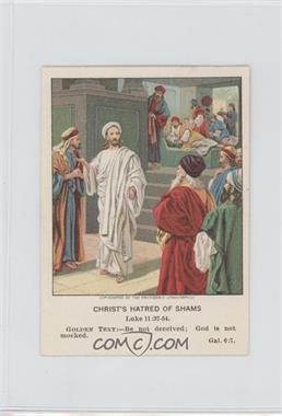 1895-1931 American Baptist Picture Lessons - [Base] #34-1-7 - Christ's Hatred of Shams