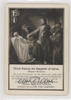 Christ Raising the Daughter of Jarius [Good to VG‑EX]