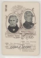 Millard Fillmore, Zachary Taylor [Poor to Fair]