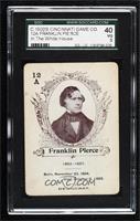 Franklin Pierce [SGC 40 VG 3]