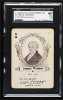 James Monroe [SGC 40 VG 3]