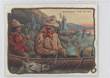 1909-12 Hassan Cowboy Series - Tobacco T53 #CRRI - Crossing The River