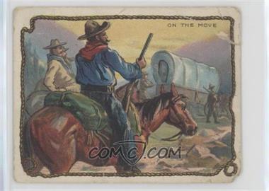 1909-12 Hassan Cowboy Series - Tobacco T53 #ONMO - On The Move [Poor to Fair]
