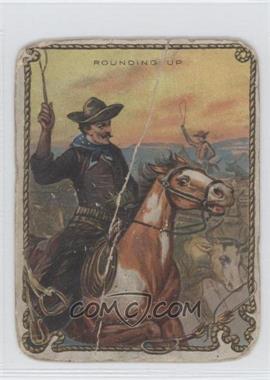 1909-12 Hassan Cowboy Series - Tobacco T53 #ROUP - Rounding Up [Poor to Fair]