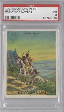 1910 Hassan Indian Life in the "60's" - T73 #_RULO - Runaway Lovers [PSA 3 VG]