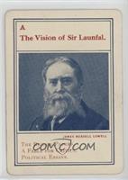 James Russell Lowell (The Vision of Sir Launfal)