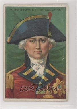 1911-12 ATC Men and Women of History - T68 [Base] - Miners Extra Black #_GEOR - King George III of England [Poor to Fair]