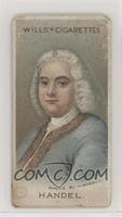 George Frideric Handel [Poor to Fair]