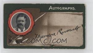 1912 Taddy & Co. Autographs - Tobacco T6-4 #15 - Theodore Roosevelt [Good to VG‑EX]