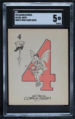 1914 McLaughlin Bros. Who's Who Card Game - [Base] #4F - Mr. Moth [SGC 5 EX]