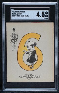 1914 McLaughlin Bros. Who's Who Card Game - [Base] #6$ - Mr. Chinky [SGC 4.5 VG/EX+]