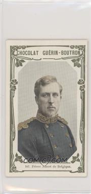 1919 Guerin-Boutron Chocolat - [Base] #167 - Prince Albert de Belgique [Poor to Fair]