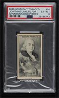 Benjamin Franklin/Lightning Conductor [PSA 6 EX‑MT]