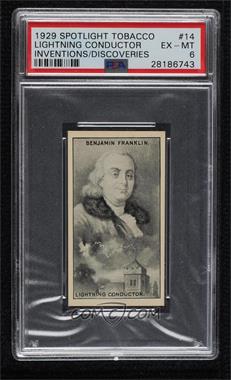 1929 Hill Spotlight Tobacco Scientific Inventions and Discoveries - [Base] - Black & White #14 - Benjamin Franklin/Lightning Conductor [PSA 6 EX‑MT]