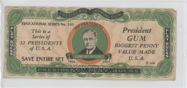 1933 Dietz Gum Presidents Play Bucks - [Base] #32.2 - Franklin D. Roosevelt ($1 Million) [Poor to Fair]