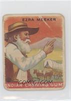 Ezra Meeker [Good to VG‑EX]