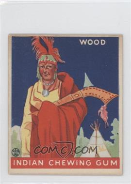 1933 Goudey Indian Gum - R73 - Series of 264 #210 - Wood