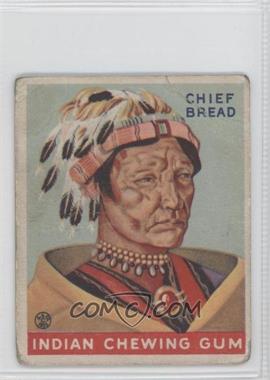 1933 Goudey Indian Gum - R73 - Series of 48 #160 - Chief Bread [Poor to Fair]