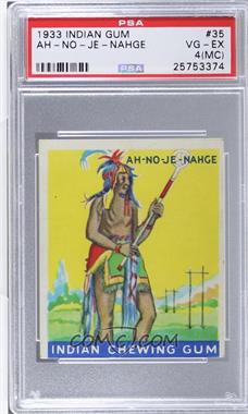 1933 Goudey Indian Gum - R73 - Series of 48 #35 - Ah-No-Je-Nahge [PSA 4 VG‑EX (MC)]