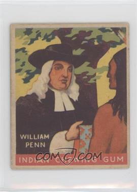 1933 Goudey Indian Gum - R73 - Series of 96 #56 - William Penn