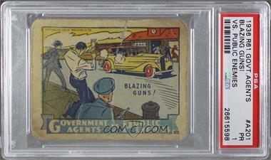 1936 Pressner Government Agents vs Public Enemies - R61 [Base] #A201 - Blazing Guns! [PSA 1 PR]