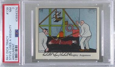 1937 Dick Tracy Caramels - R41 #139 - Steve Uses A Weighty Argument [PSA 7 NM]