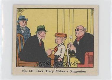 1937 Dick Tracy Caramels - R41 #141 - Dick Tracy Makes a Suggestion