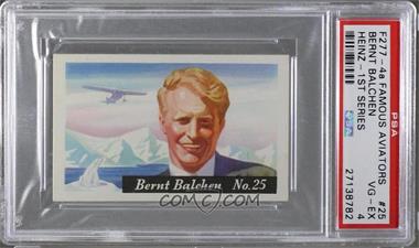 1938 Heinz Famous Aviators - F277-4 #25 - Brent Balchen [PSA 4 VG‑EX]